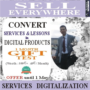 SERVICES DIGITALIZATION How to convert your services ... courses to digital products and how to find customers globally & automatically from 599 euros + ABO from 49 euros / month