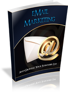 eMail Marketing & Growing Your Subscriber List  31Page Make Money Online